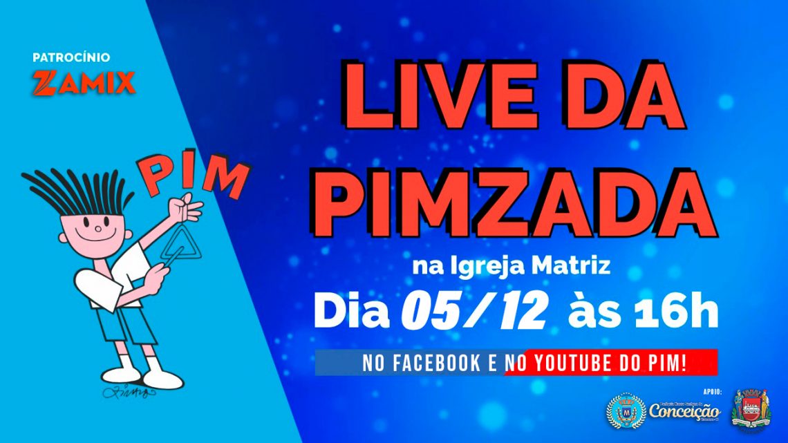 Live da PIMzada!